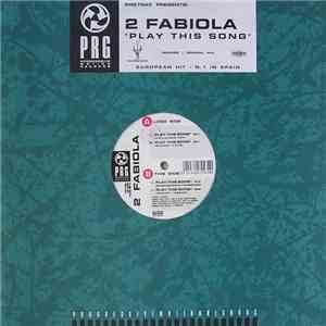 2 Fabiola - Play This Song mp3 album