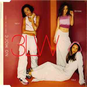 3LW - No More (Baby I'ma Do Right) mp3 album