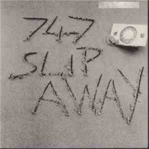747  - Slip Away mp3 album