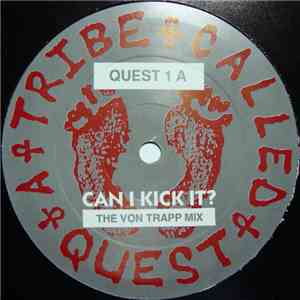 A Tribe Called Quest - Can I Kick It? (The Von Trapp Mix) mp3 album