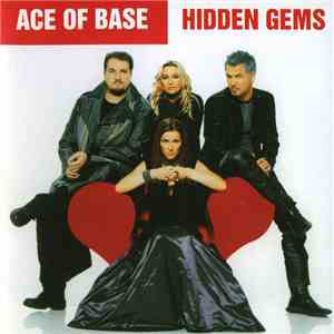 Ace Of Base - Hidden Gems mp3 album