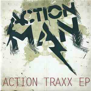 Action Man  - Acid Traxx Ep mp3 album