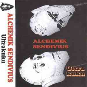 Alchemik Sendivius - Ultra Kuku mp3 album