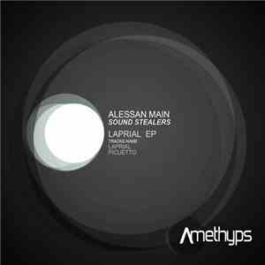 Alessan Main, Sound Stealers - Laprial EP mp3 album