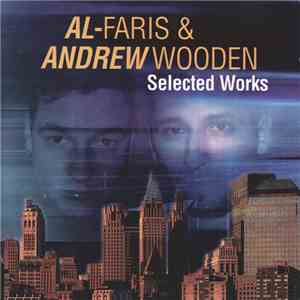 Al-Faris & Andrew Wooden - Selected Works mp3 album