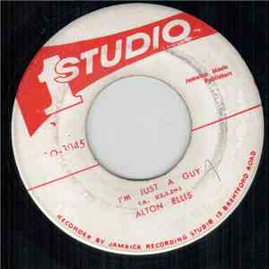 Alton Ellis / The Soul Vendors - I'm Just A Guy / Just A Bit Of Soul mp3 album
