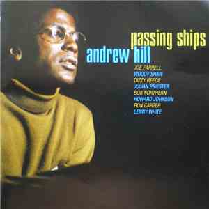 Andrew Hill - Passing Ships mp3 album