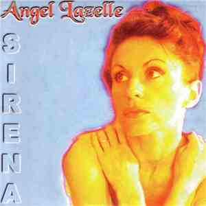 Angel Lazelle - Sirena mp3 album