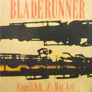 Angel.i.n.o & Moz-art - Bladerunner mp3 album