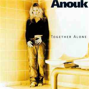 Anouk - Together Alone mp3 album