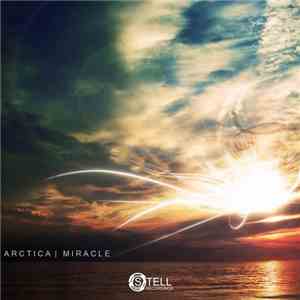 Arctica  - Miracle mp3 album