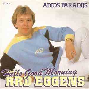 Ard Eggens - Hallo Good Morning mp3 album