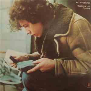 Arlo Guthrie - Washington County mp3 album