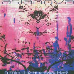 Asianova - Burning The Blue Skies Black mp3 album