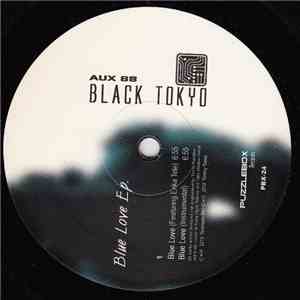 Aux 88 Present Black Tokyo - Blue Love Ep mp3 album
