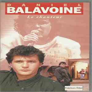 Balavoine - Daniel Balavoine Le Chanteur mp3 album