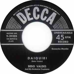Bebo Valdes and His Orchestra Tropicana - Daiquiri / Serenata En Batanga mp3 album