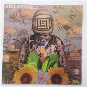 Bill Frisell - Guitar In The Space Age! mp3 album