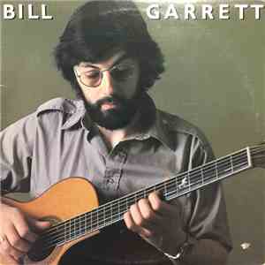 Bill Garrett - Bill Garrett mp3 album