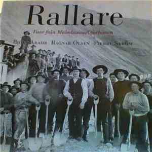 Björn Arahb, Ragnar Olsen, Pierre Ström - Rallare Viser Från Malmbanan/Ofotbanen mp3 album