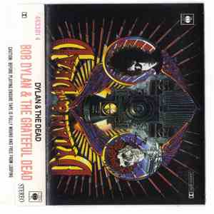 Bob Dylan & The Dead - Dylan & The Dead mp3 album