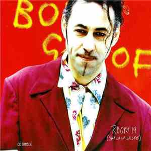 Bob Geldof - Room 19 (Sha La La La Lee) mp3 album