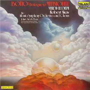 Boito, Verdi, Robert Shaw, The Atlanta Symphony Orchestra And Chorus, John Cheek, The Young Singers Of Callanwolde, The Morehouse-Spelman Chorus - Prologue To Mefistofele / Te Deum mp3 album