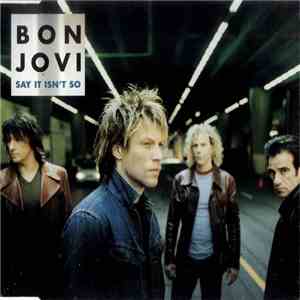 Bon Jovi - Say It Isn't So mp3 album