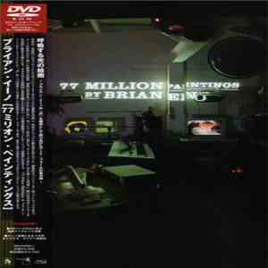 Brian Eno - 77 Million Paintings By Brian Eno mp3 album