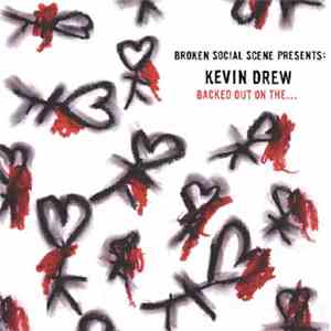 Broken Social Scene Presents: Kevin Drew - Backed Out On The... mp3 album