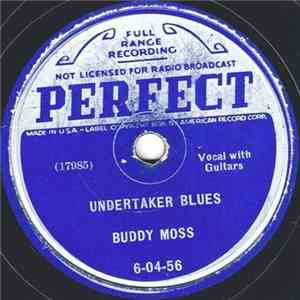 Buddy Moss - Undertaker Blues / Oh Lordy Mama No. 2 mp3 album