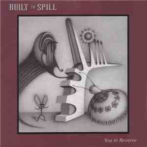 Built To Spill - You In Reverse mp3 album