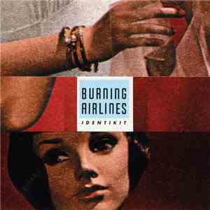 Burning Airlines - Identikit mp3 album