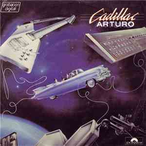 Cadillac  - Arturo mp3 album