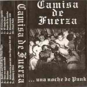Camisa De Fuerza - ...Una Noche De Punk mp3 album