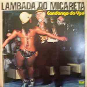 Candango do Ypê - Lambada Do Micareta mp3 album