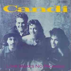 Candi - Love Makes No Promises mp3 album