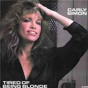 Carly Simon - Tired Of Being Blonde mp3 album