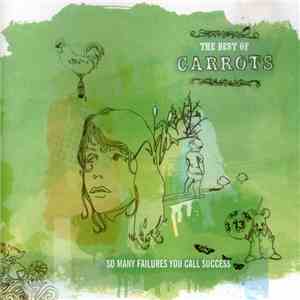 Carrots - So Many Failures You Call Success mp3 album