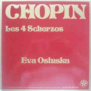 Chopin, Eva Osinska - Les 4 Scherzos mp3 album