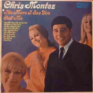 Chris Montez - The More I See You mp3 album