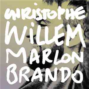 Christophe Willem - Marlon Brando mp3 album
