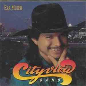 Cityview Band - Esa Mujer mp3 album