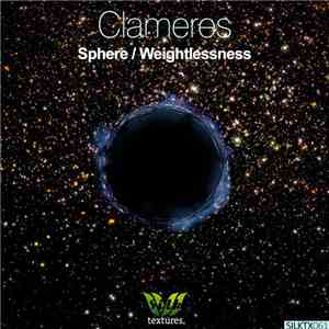 Clameres - Sphere / Weightlessness mp3 album