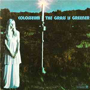 Colosseum - The Grass Is Greener mp3 album
