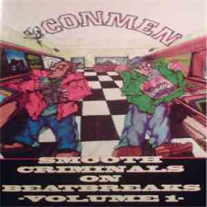 Conmen  - Smooth Criminals On Beatbreaks Volume 1 mp3 album