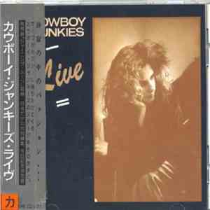 Cowboy Junkies = カウボーイ・ジャンキーズ - Two Lone Figures On The American Landscape - Live = ライブ mp3 album