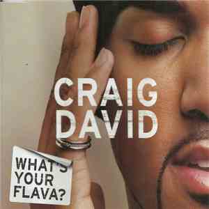 Craig David - What's Your Flava? mp3 album