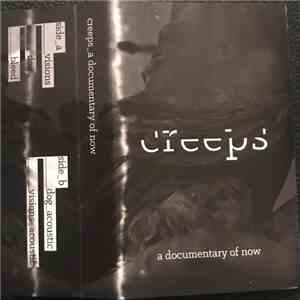 Creeps (DE, D) - A Documentary of Now mp3 album