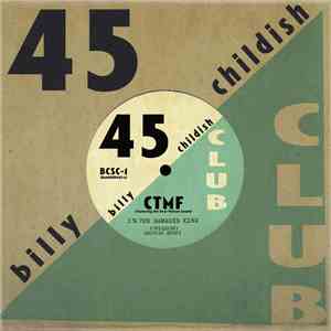CTMF featuring The Dear Watson Sound - I'm The Damaged Kind / Why Don't You Smile Now mp3 album